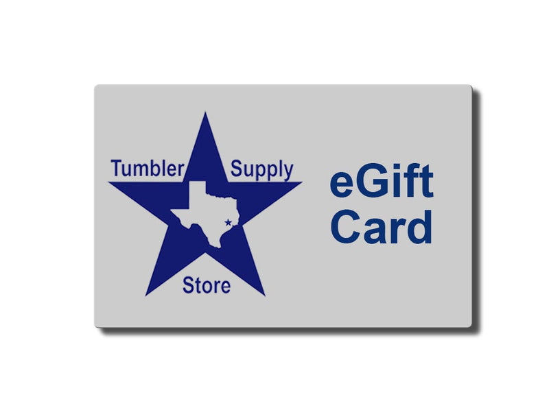 The Tumbler Supply Store eGift Card